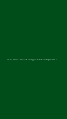Tampilan Antarmuka Aplikasi Sakti123 Slot Rtp Slot Tertinggi Hari Ini Gampang Maxwin - 4