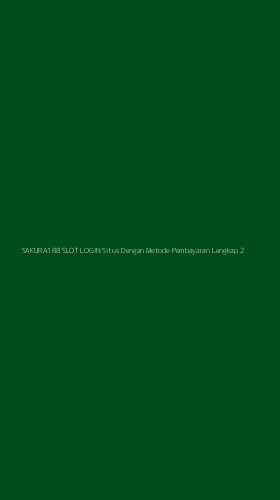 Tampilan Antarmuka Aplikasi Sakura188 Slot Login Situs Dengan Metode Pembayaran Lengkap - 2