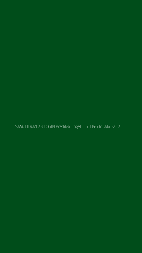 Tampilan Antarmuka Aplikasi Samudera123 Login Prediksi Togel Jitu Hari Ini Akurat - 2