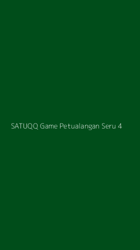 Tampilan Antarmuka Aplikasi Satuqq Game Petualangan Seru - 4