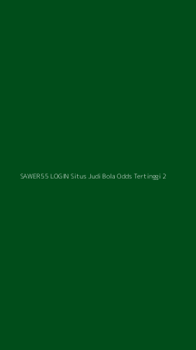 Tampilan Antarmuka Aplikasi Sawer55 Login Situs Judi Bola Odds Tertinggi - 2