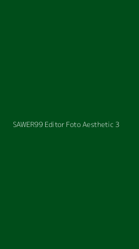 Tampilan Antarmuka Aplikasi Sawer99 Editor Foto Aesthetic - 3