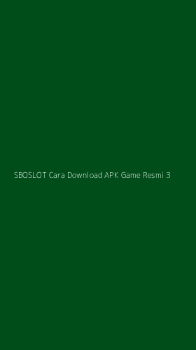 Tampilan Antarmuka Aplikasi Sboslot Cara Download Apk Game Resmi - 3