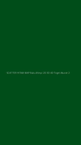 Tampilan Antarmuka Aplikasi Scatter Hitam Wap Buku Mimpi 2d 3d 4d Togel Akurat - 2