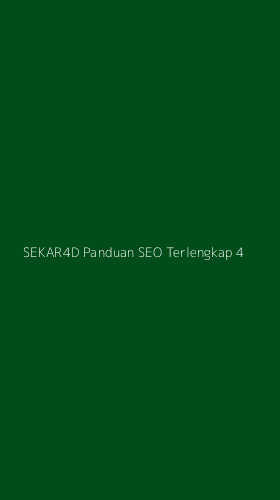 Tampilan Antarmuka Aplikasi Sekar4d Panduan Seo Terlengkap - 4