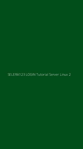 Tampilan Antarmuka Aplikasi Selera123 Login Tutorial Server Linux - 2