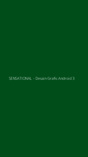 Tampilan Antarmuka Aplikasi SENSATIONAL - Desain Grafis Android - 3