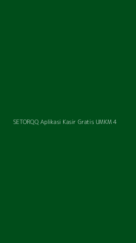 Tampilan Antarmuka Aplikasi Setorqq Aplikasi Kasir Gratis Umkm - 4