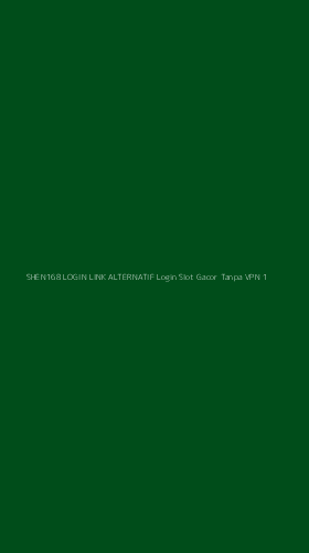 Tampilan Antarmuka Aplikasi Shen168 Login Link Alternatif Login Slot Gacor Tanpa Vpn - 1