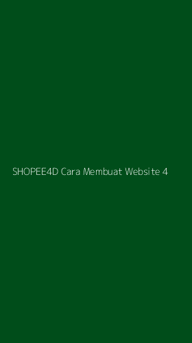 Tampilan Antarmuka Aplikasi Shopee4d Cara Membuat Website - 4