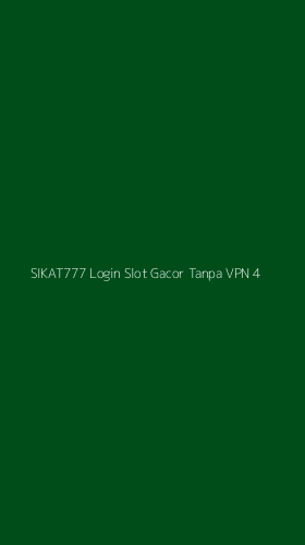 Tampilan Antarmuka Aplikasi Sikat777 Login Slot Gacor Tanpa Vpn - 4