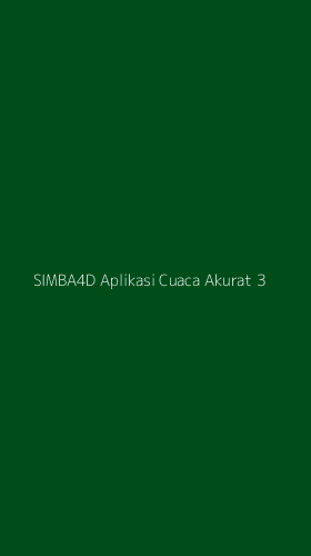 Tampilan Antarmuka Aplikasi Simba4d Aplikasi Cuaca Akurat - 3