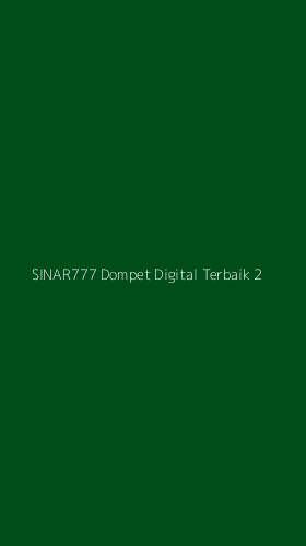 Tampilan Antarmuka Aplikasi Sinar777 Dompet Digital Terbaik - 2