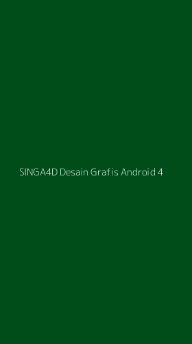 Tampilan Antarmuka Aplikasi Singa4d Desain Grafis Android - 4