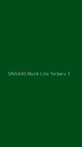 Tampilan Antarmuka Aplikasi Singa4d Musik Lite Terbaru - 3