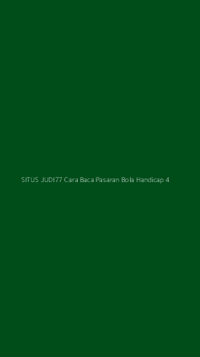 Tampilan Antarmuka Aplikasi Situs Judi77 Cara Baca Pasaran Bola Handicap - 4