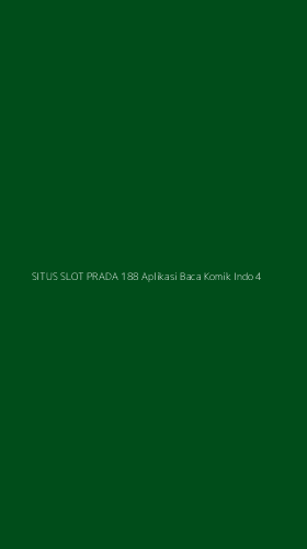 Tampilan Antarmuka Aplikasi Situs Slot Prada 188 Aplikasi Baca Komik Indo - 4