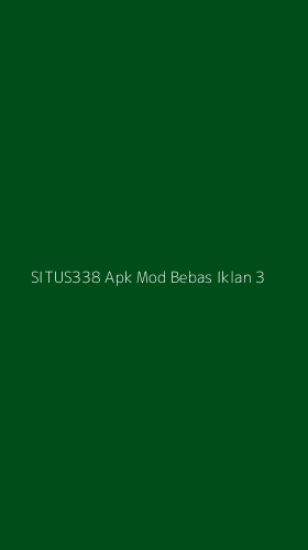 Tampilan Antarmuka Aplikasi Situs338 Apk Mod Bebas Iklan - 3