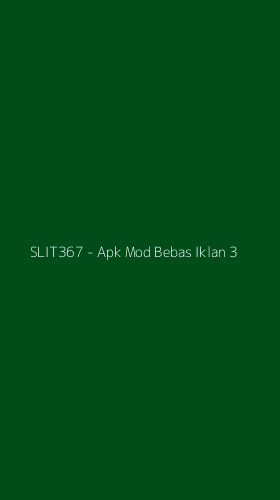 Tampilan Antarmuka Aplikasi SLIT367 - Apk Mod Bebas Iklan - 3