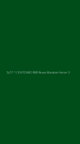 Tampilan Antarmuka Aplikasi Slot 1 Centesimo 888 Resep Masakan Harian - 3