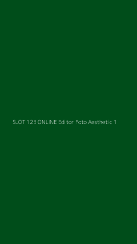 Tampilan Antarmuka Aplikasi Slot 123 Online Editor Foto Aesthetic - 1