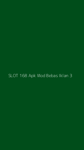 Tampilan Antarmuka Aplikasi Slot 168 Apk Mod Bebas Iklan - 3