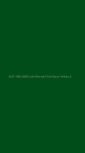 Tampilan Antarmuka Aplikasi Slot 168 Login Link Alternatif Slot Gacor Terbaru - 2
