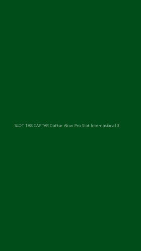 Tampilan Antarmuka Aplikasi Slot 188 Daftar Daftar Akun Pro Slot Internasional - 3