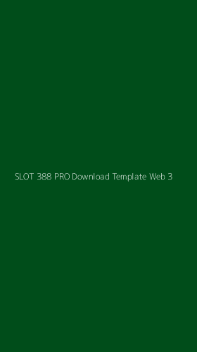 Tampilan Antarmuka Aplikasi Slot 388 Pro Download Template Web - 3