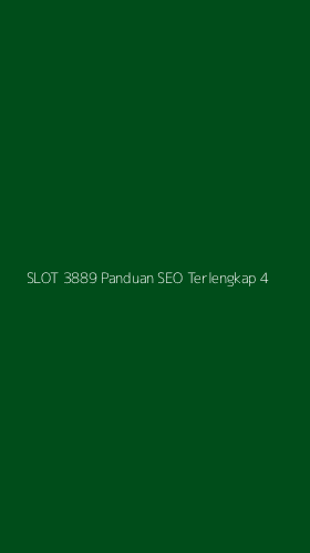 Tampilan Antarmuka Aplikasi Slot 3889 Panduan Seo Terlengkap - 4