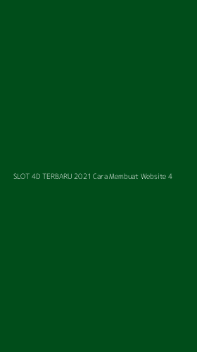 Tampilan Antarmuka Aplikasi Slot 4d Terbaru 2021 Cara Membuat Website - 4