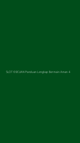 Tampilan Antarmuka Aplikasi Slot 69cuan Panduan Lengkap Bermain Aman - 4
