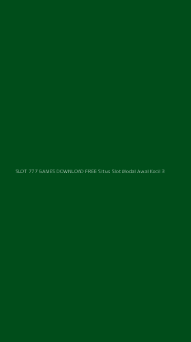 Tampilan Antarmuka Aplikasi Slot 777 Games Download Free Situs Slot Modal Awal Kecil - 3