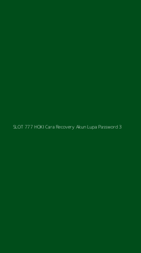 Tampilan Antarmuka Aplikasi Slot 777 Hoki Cara Recovery Akun Lupa Password - 3