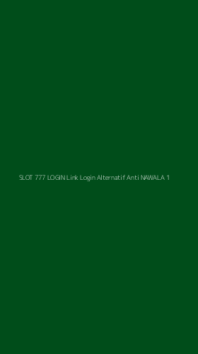 Tampilan Antarmuka Aplikasi Slot 777 Login Link Login Alternatif Anti Nawala - 1