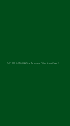Tampilan Antarmuka Aplikasi Slot 777 Slot Login Situs Terpercaya Pilihan Utama Player - 3