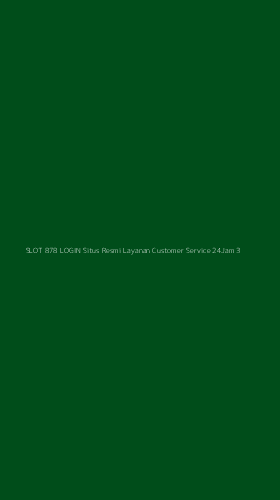 Tampilan Antarmuka Aplikasi Slot 878 Login Situs Resmi Layanan Customer Service 24jam - 3