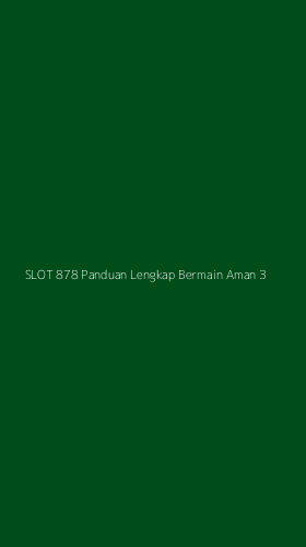 Tampilan Antarmuka Aplikasi Slot 878 Panduan Lengkap Bermain Aman - 3
