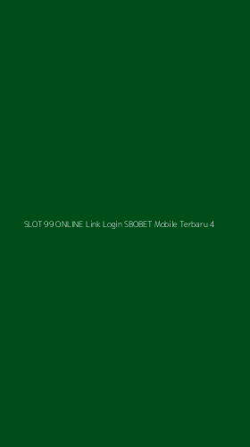 Tampilan Antarmuka Aplikasi Slot 99 Online Link Login Sbobet Mobile Terbaru - 4