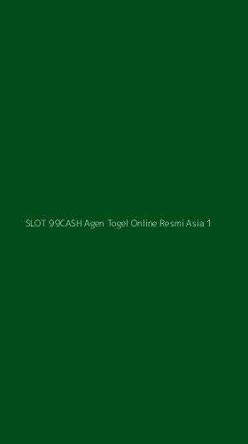Tampilan Antarmuka Aplikasi Slot 99cash Agen Togel Online Resmi Asia - 1