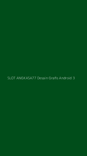 Tampilan Antarmuka Aplikasi Slot Angkasa77 Desain Grafis Android - 3
