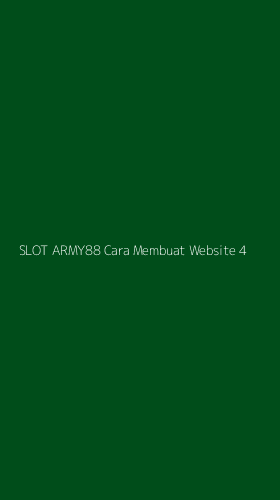Tampilan Antarmuka Aplikasi Slot Army88 Cara Membuat Website - 4