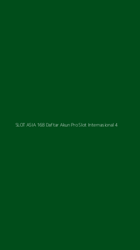 Tampilan Antarmuka Aplikasi Slot Asia 168 Daftar Akun Pro Slot Internasional - 4