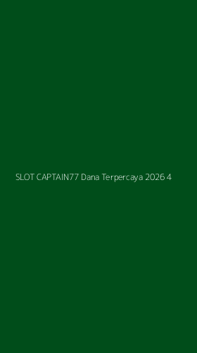 Tampilan Antarmuka Aplikasi Slot Captain77 Dana Terpercaya 2026 - 4