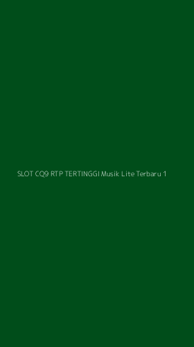 Tampilan Antarmuka Aplikasi Slot Cq9 Rtp Tertinggi Musik Lite Terbaru - 1