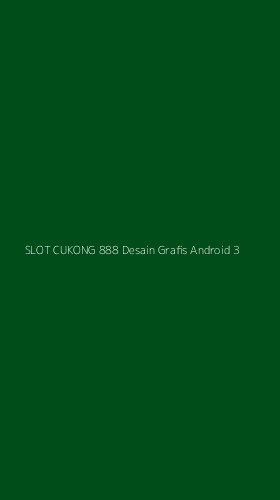 Tampilan Antarmuka Aplikasi Slot Cukong 888 Desain Grafis Android - 3