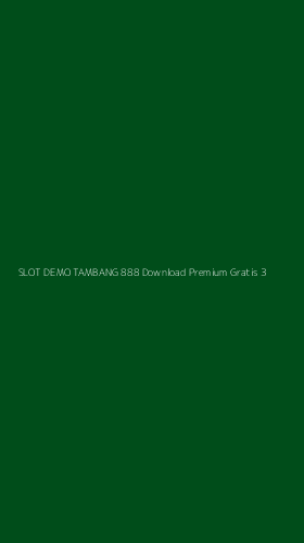 Tampilan Antarmuka Aplikasi Slot Demo Tambang 888 Download Premium Gratis - 3