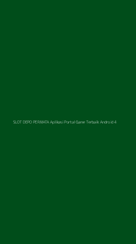 Tampilan Antarmuka Aplikasi Slot Depo Permata Aplikasi Portal Game Terbaik Android - 4