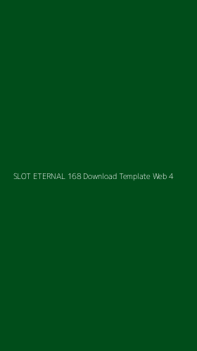 Tampilan Antarmuka Aplikasi Slot Eternal 168 Download Template Web - 4