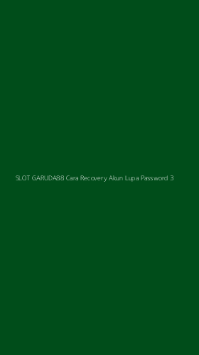 Tampilan Antarmuka Aplikasi Slot Garuda88 Cara Recovery Akun Lupa Password - 3